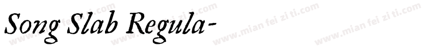Song Slab Regula字体转换